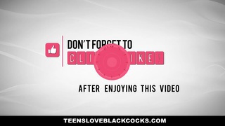 TeensLoveBlackCocks - Remaja Fucks Her Boy's Black Boyfriend